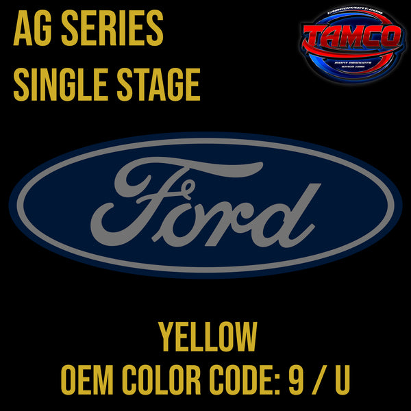 Ford Yellow | 9 | 1968-1971 | OEM AG Series Single Stage