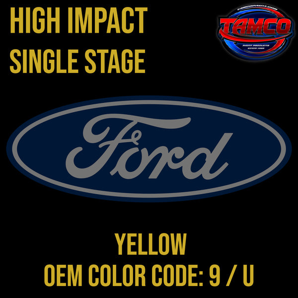 Ford Yellow | 9 | 1968-1971 | OEM High Impact Series Single Stage