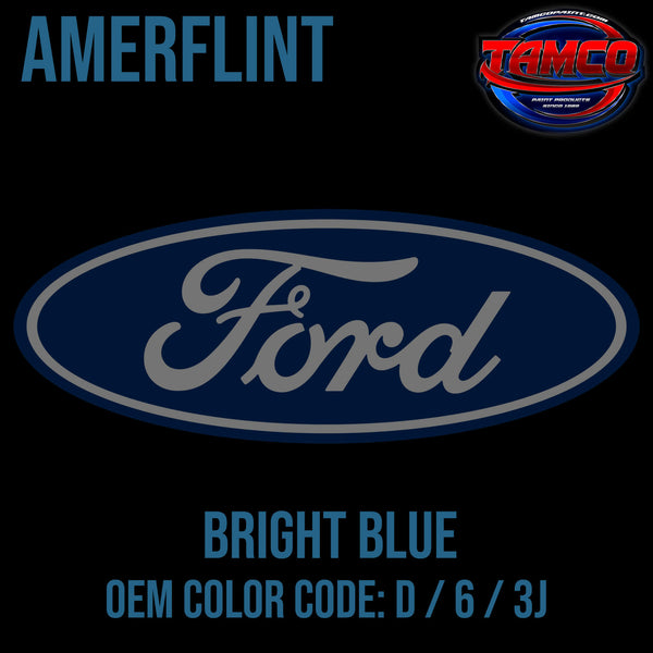 Ford Bright Blue Code D / 6 / 3J OEM Amerflint