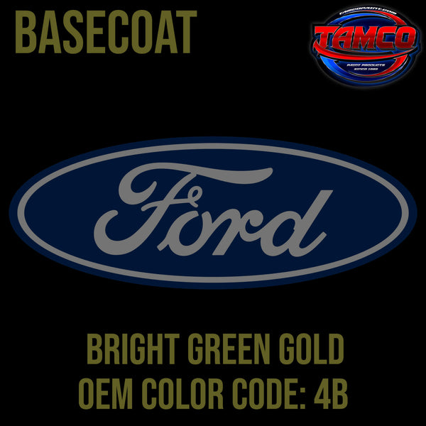 Ford Bright Green Gold Code 4B OEM Basecoat