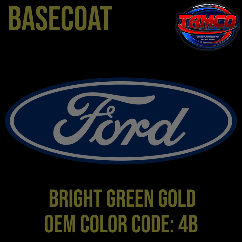 Ford Bright Green Gold Code 4B OEM Basecoat
