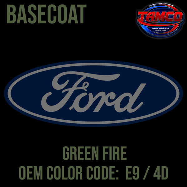 Ford Green Fire Code E9 / 4D OEM Basecoat
