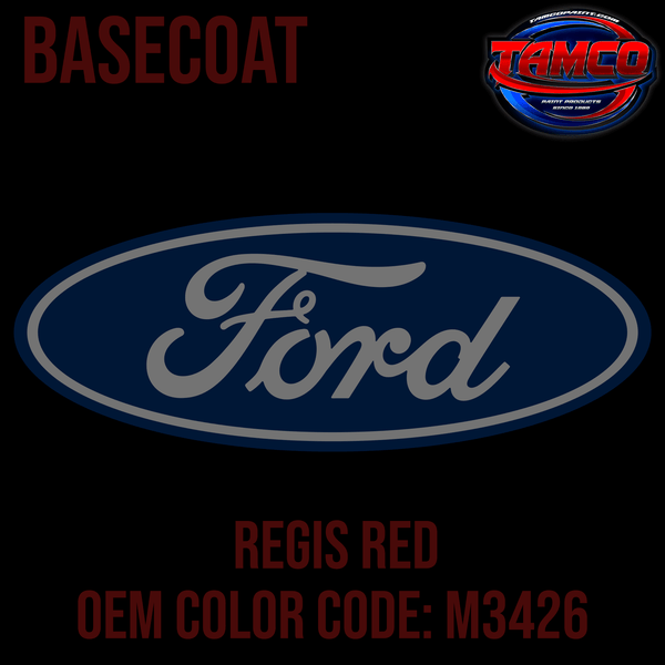 Tamco Paint Ford Regis Red M3426  OEM Basecoat