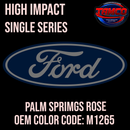 Tamco Paint Ford Palm Springs Rose M1265 OEM High Impact Series Single Stage