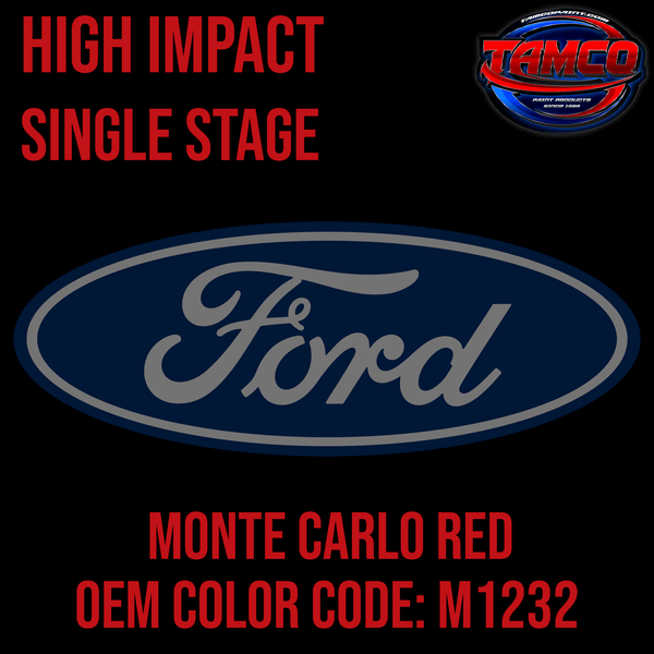 Tamco Paint Ford Monte Carlo Red Code M1232 OEM High Impact Single Stage