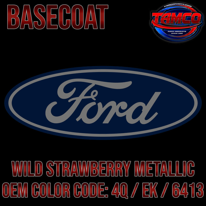 Ford Wild Strawberry Metallic OEM Basecoat