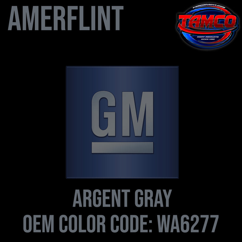 GM Argent Gray | WA6277 | 2006-2020 | OEM Amerflint II Series Single Stage