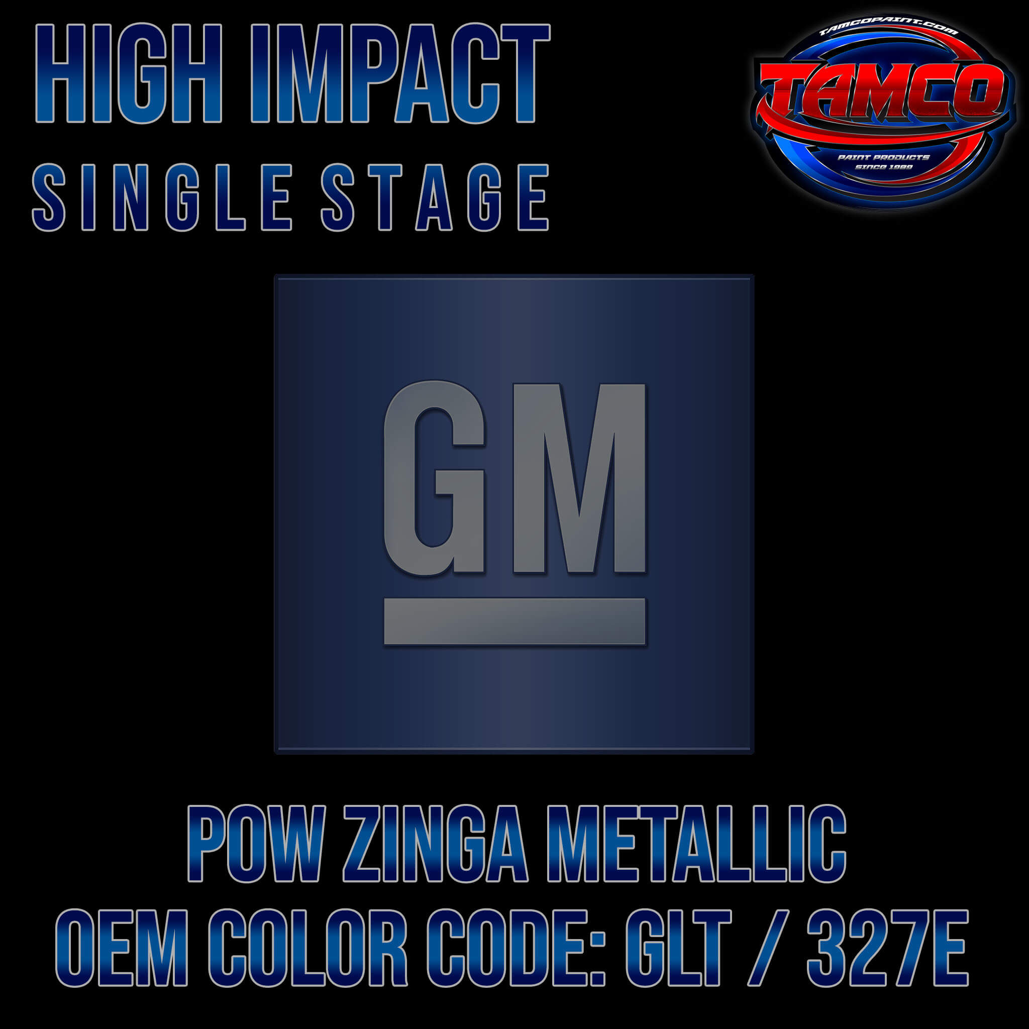 GM Pow Zinga Metallic