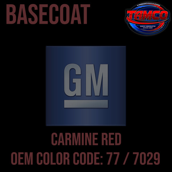 GM Carmine Red | 77 / 7029 | 1978-1979 | OEM Basecoat