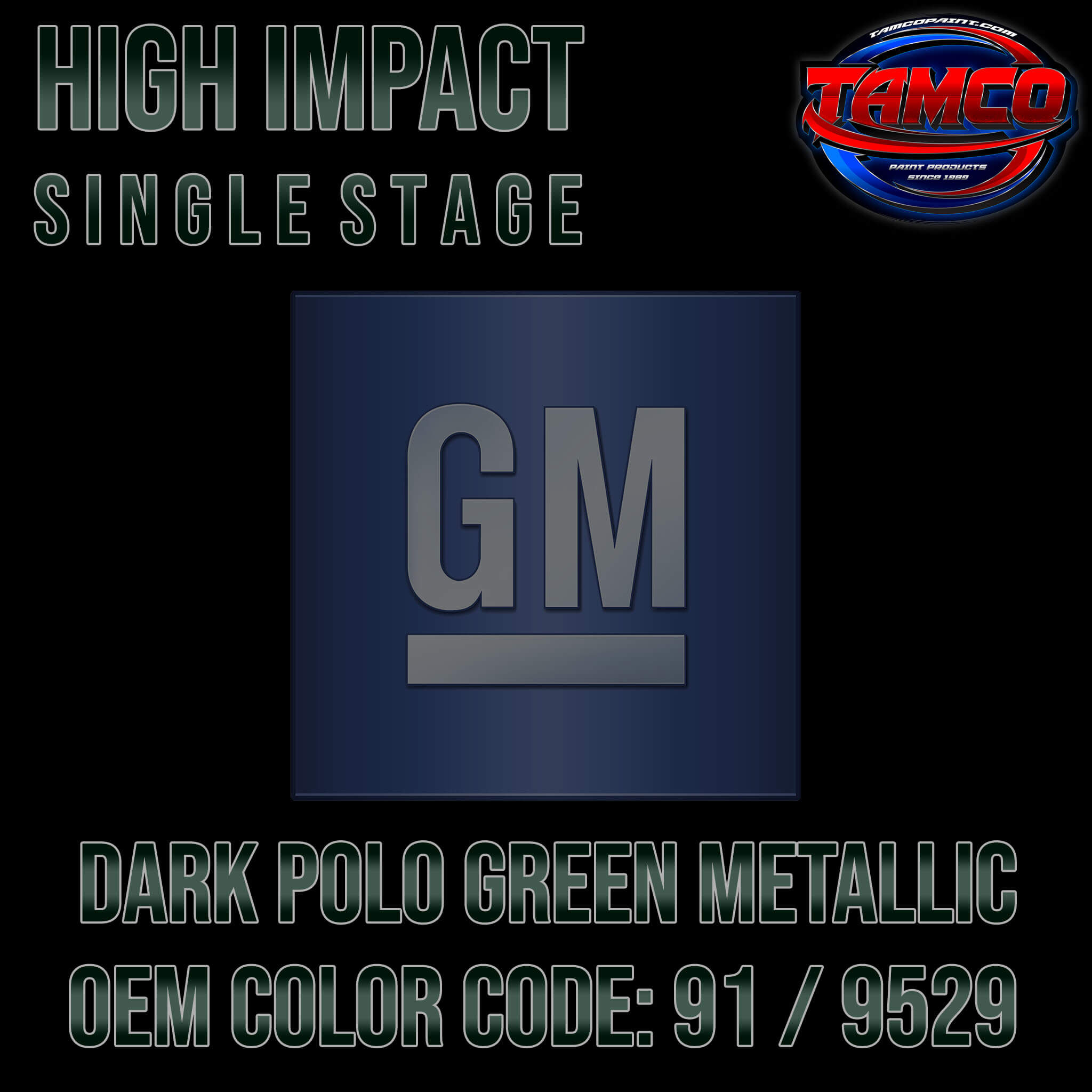 GM Dark Polo Green Metallic
