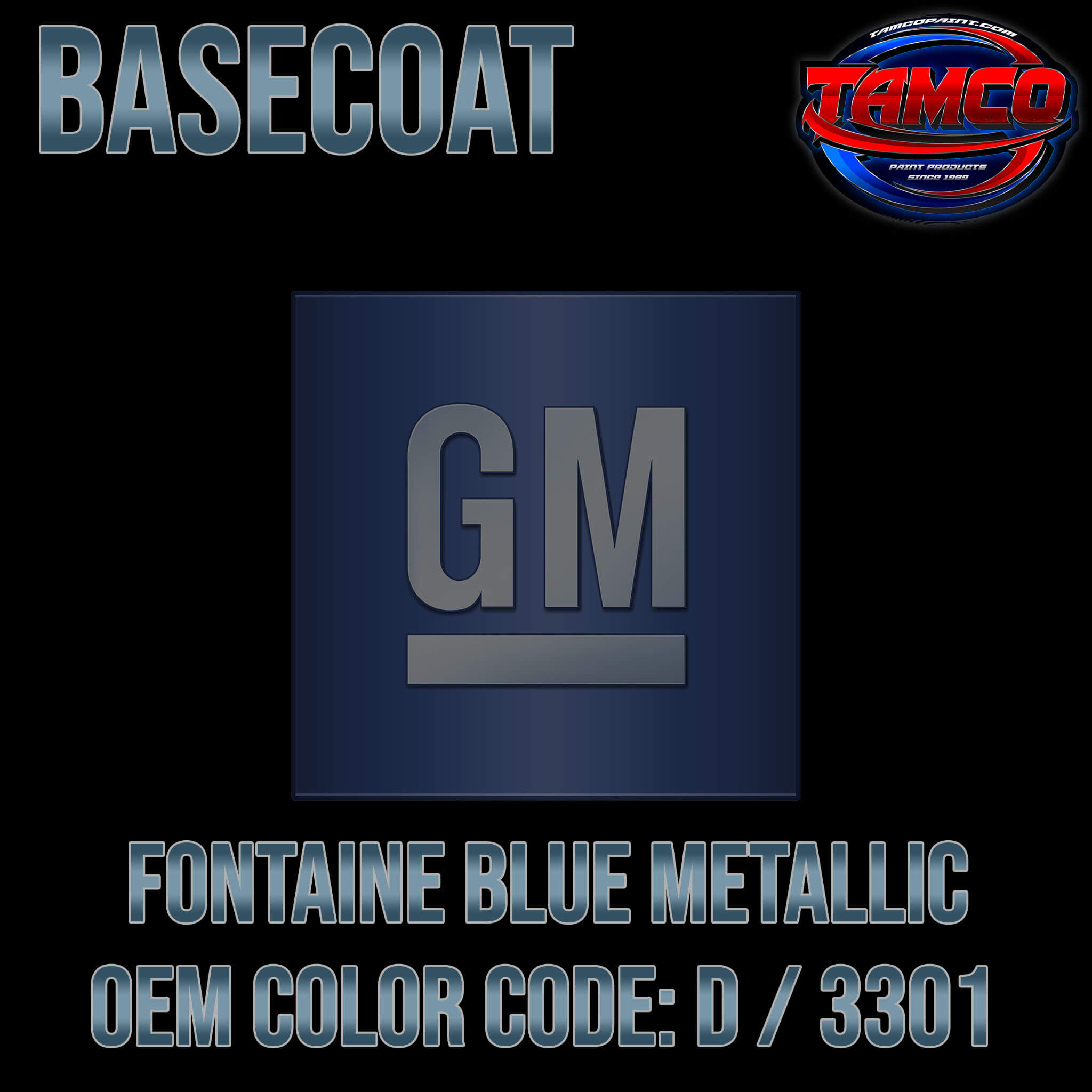 GM Fontaine Blue Metallic OEM Basecoat