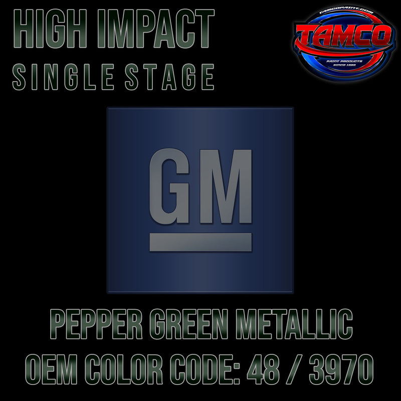GM Forest Green Metallic | 48 / 3970 | 1970 | OEM High Impact Single Stage