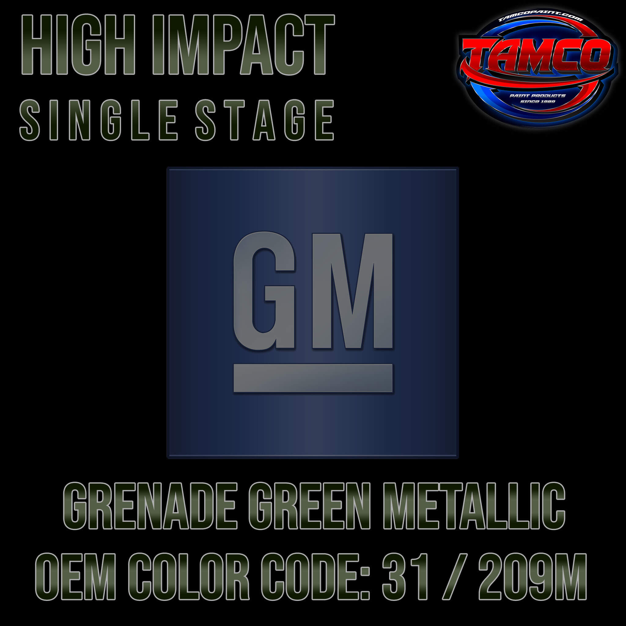 GM Grenade Green Metallic