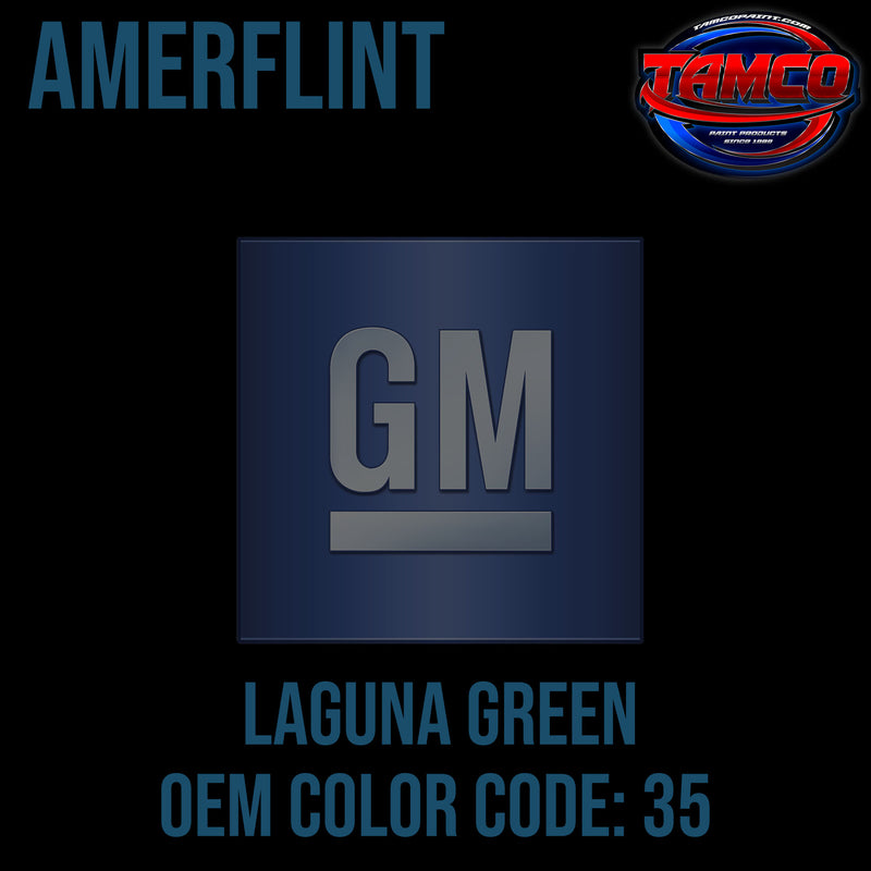 GM Laguna Green | 35 | 1997-2001 | OEM Amerflint II Series Single Stage