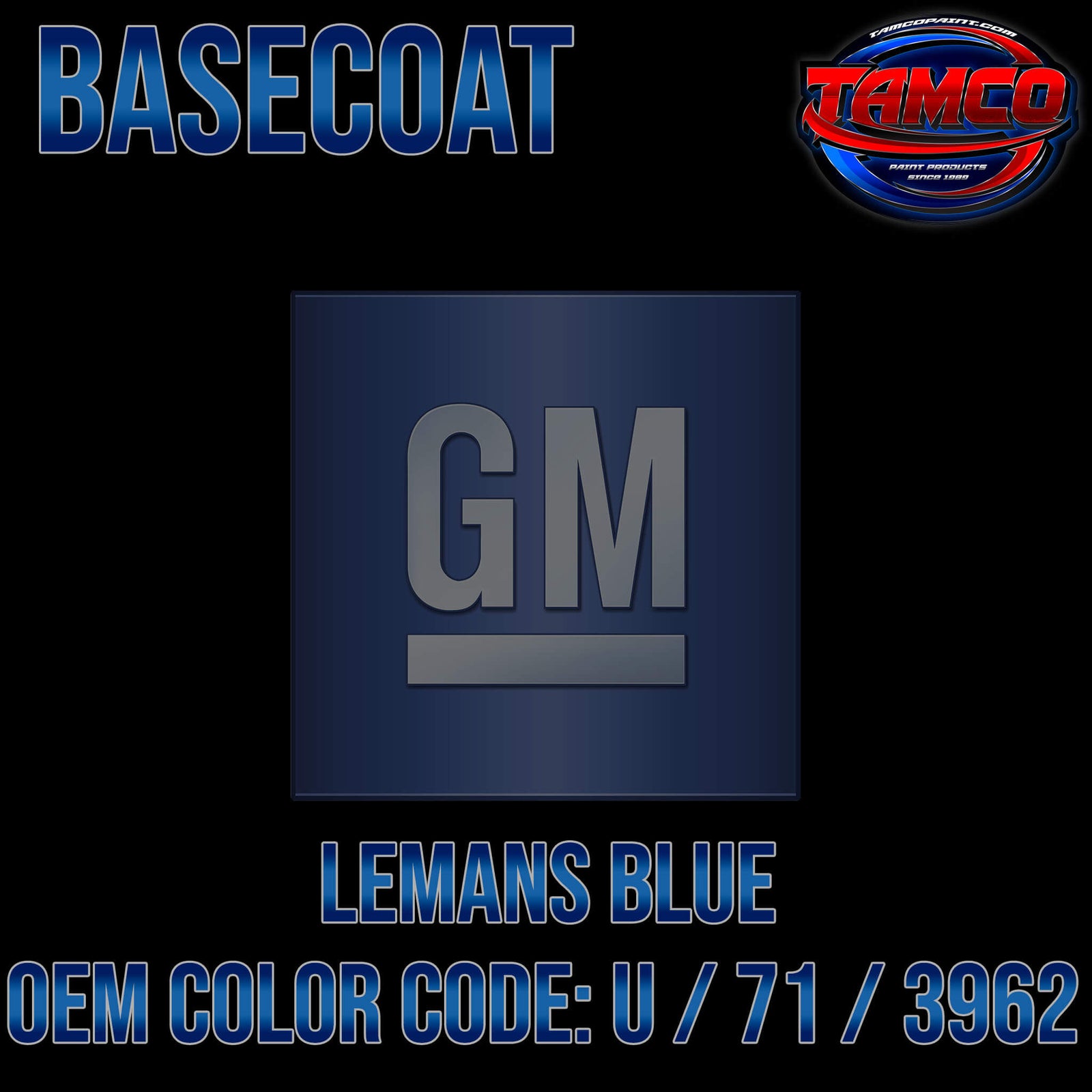 GM LeMans Blue Metallic | U / 71 / 3962 | 1968-1970 | OEM Basecoat