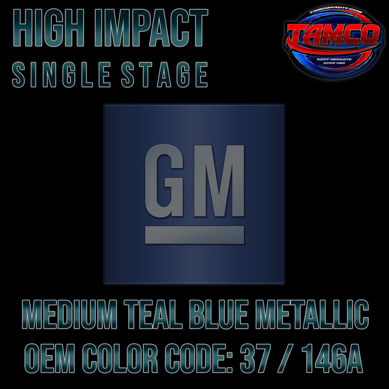 GM Medium Teal Blue Metallic | 37 / 146A | 1994-1996 | OEM High Impact Single Stage