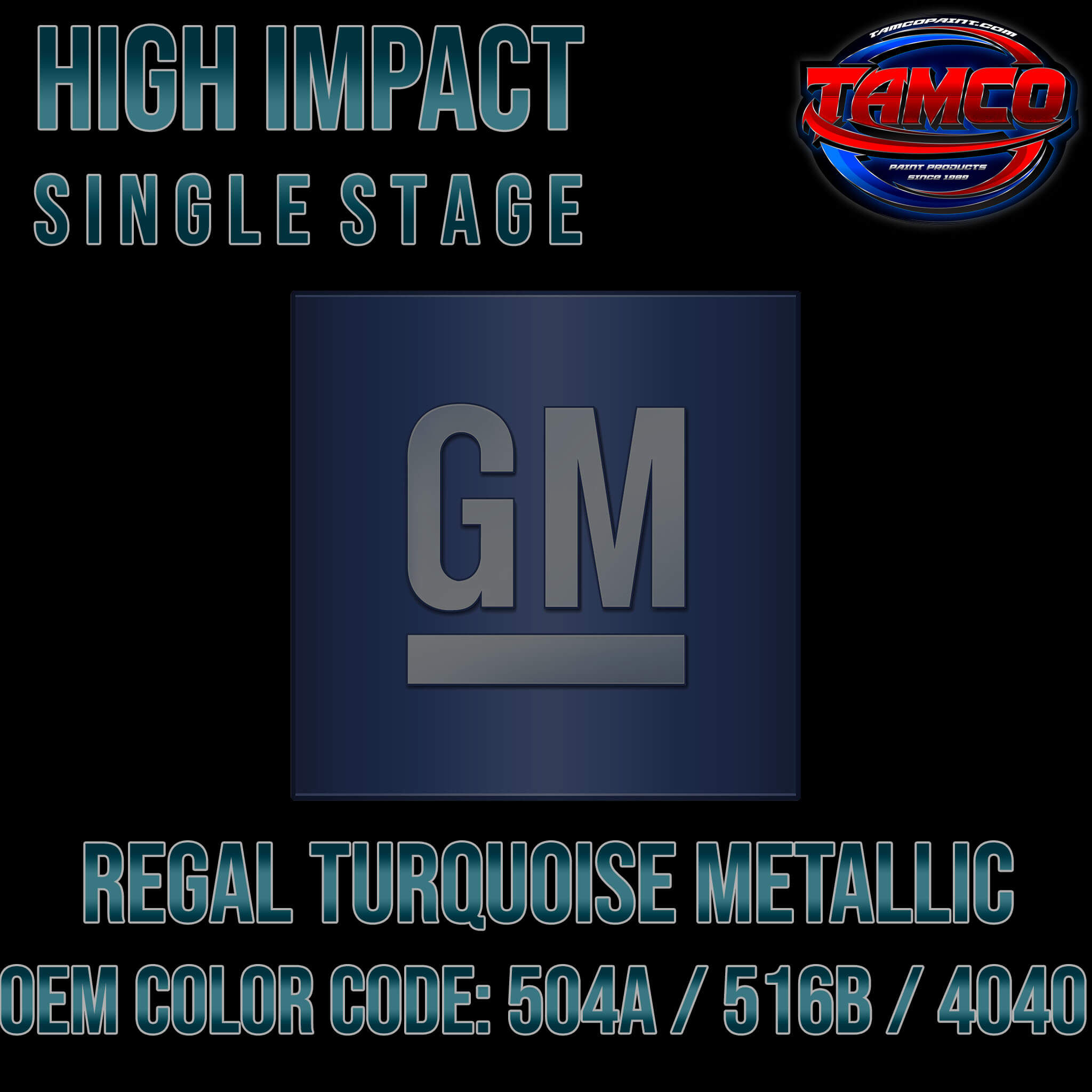 GM Regal Turquoise Metallic