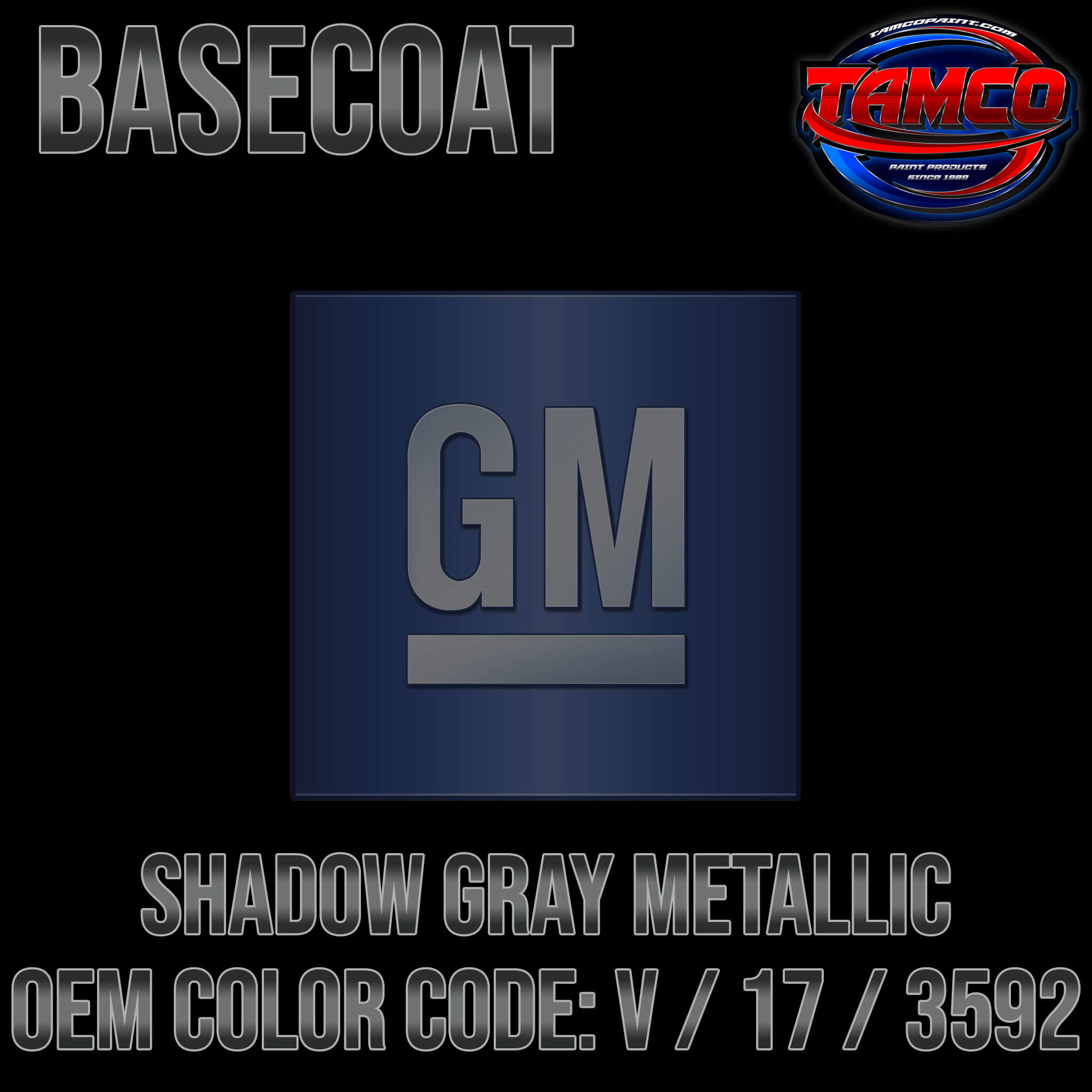 GM Shadow Gray Metallic OEM Basecoat