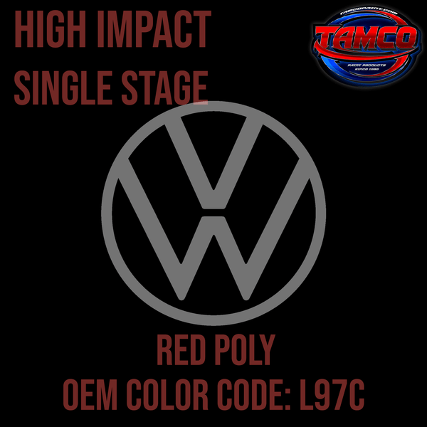 Tamco Paint Volkswagen Red Poly Code  L97C  OEM High Impact Series Single Stage