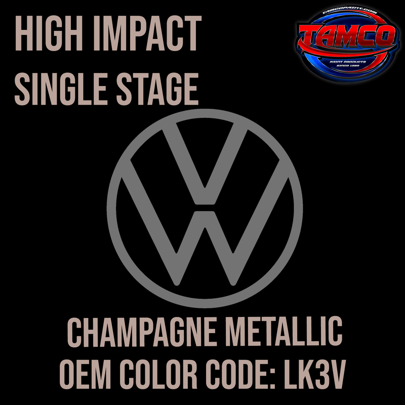 Tamco Paint Volkswagen Champagne Metallic  Code LK3V  OEM High Impact Series Single Stage