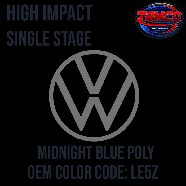 Tamco Paint Volkswagen Midnight Blue Poly Code LE5Z  OEM High Impact Series Single Stage