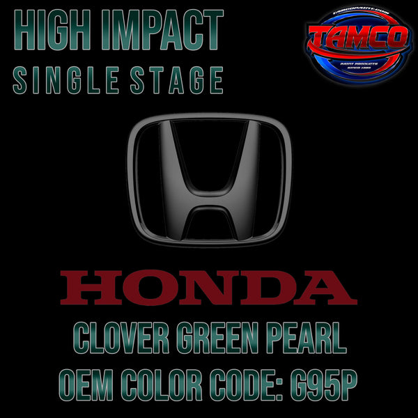 Honda Clover Green Pearl | G95P | 1999-2004 | OEM High Impact Single S