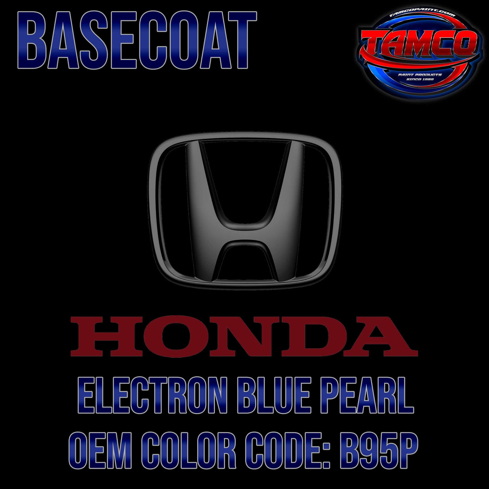 Color Code B95p Honda Electron Blue Pearl | B95P | 1999-2001 | OEM Basecoat