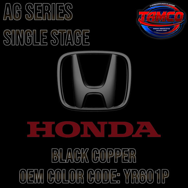 Tamco Paint Honda Black Copper Pearl Code YR601P OEM AG Series Single Stage