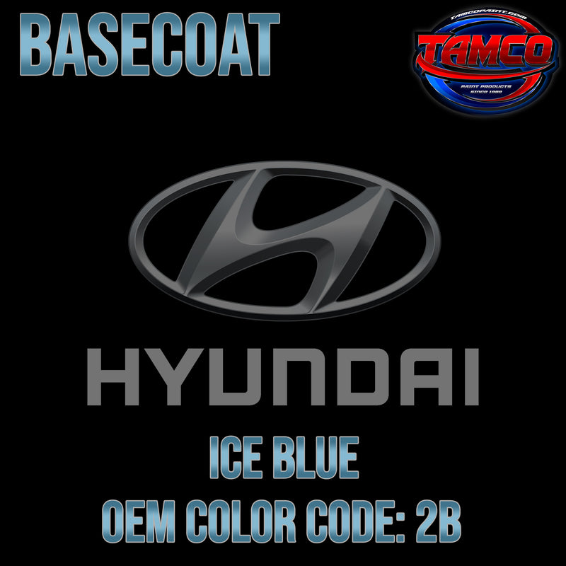 Hyundai Ice Blue | 2B | 2006-2011 | OEM Basecoat