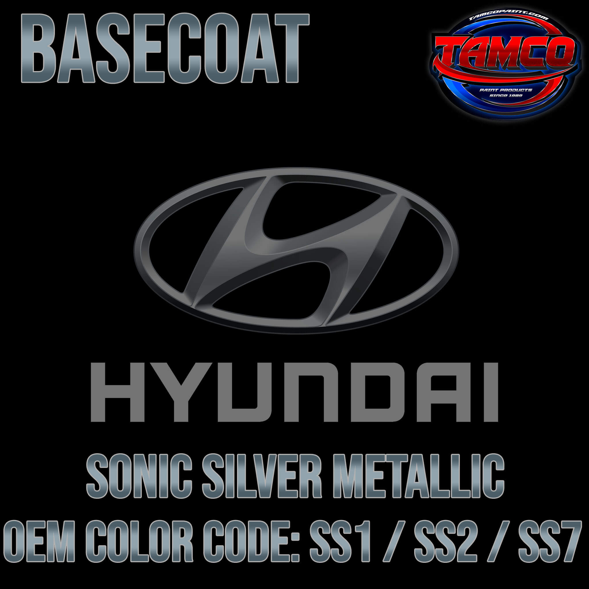Hyundai Sonic Silver Metallic | SS1 / SS2 / SS7 | 2018-2021 | OEM Base
