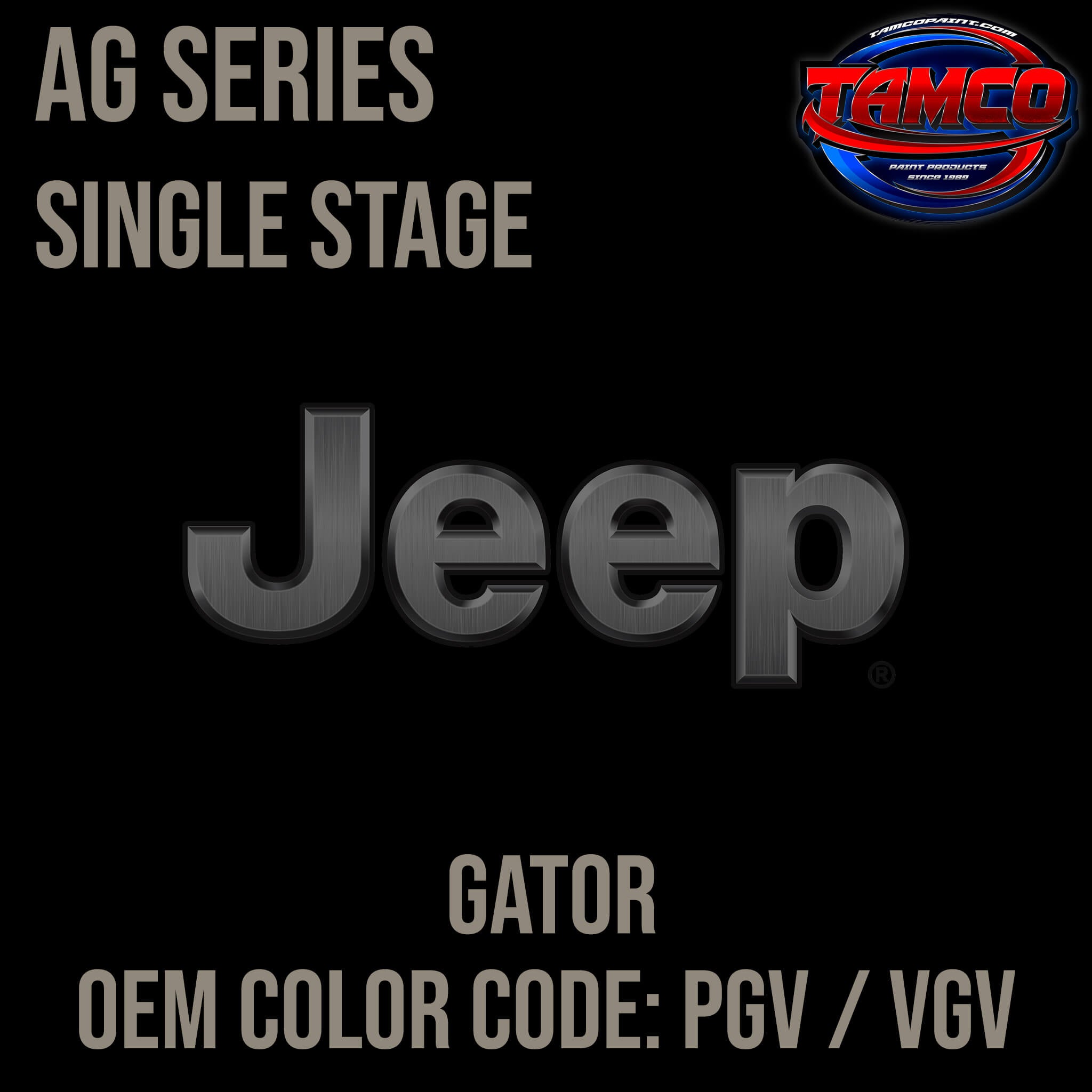 Tamco Paint Jeep Gator Code PGV / VGV OEM AG Series Single Stage