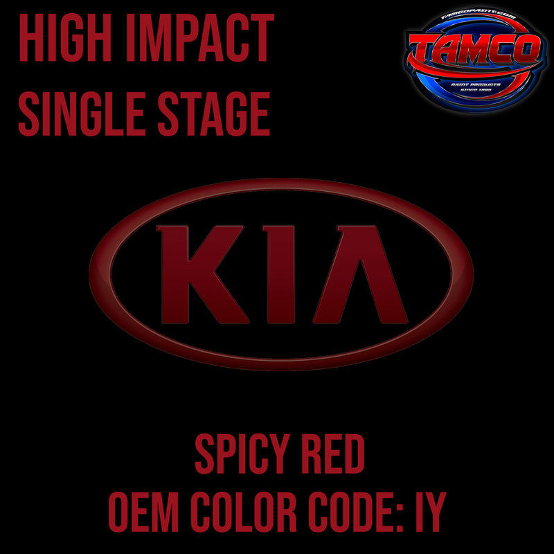 Kia Spicy Red | IY | 2008-2012 | OEM High Impact Series Single Stage