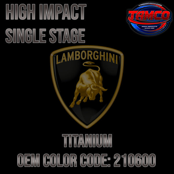 Lamborghini Titanium | 210600 | 1994-2000 | OEM High Impact Series Single Stage