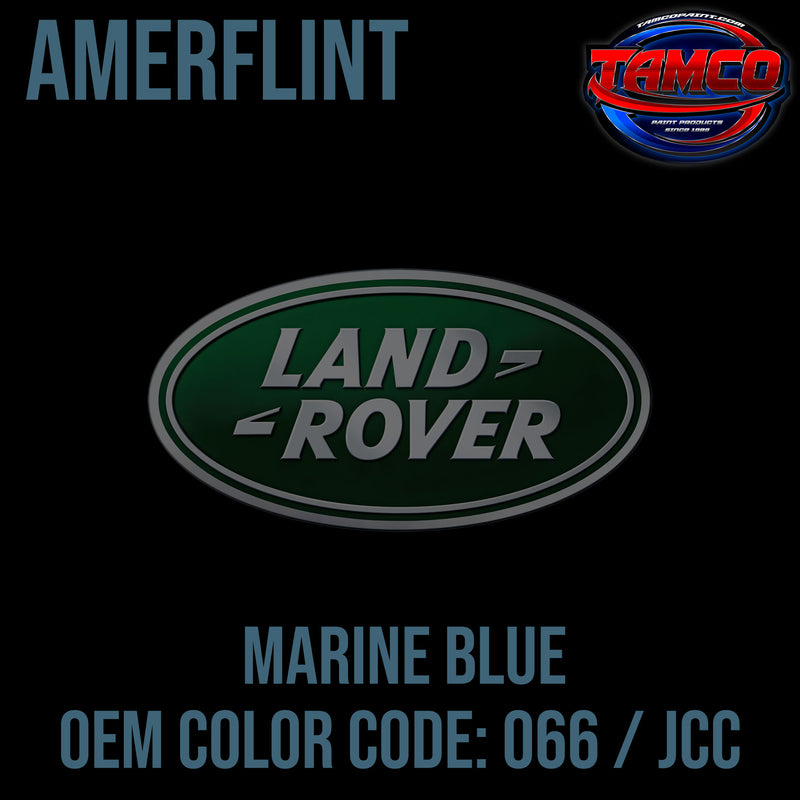 Land Rover Marine Blue | 006 / JCC | 1980-1988 | OEM Amerflint II Series Single Stage