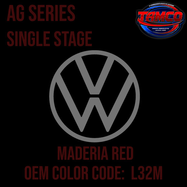 Tamco Paint Volkswagen Maderia Red Code L32M OEM AG Series Single Stage