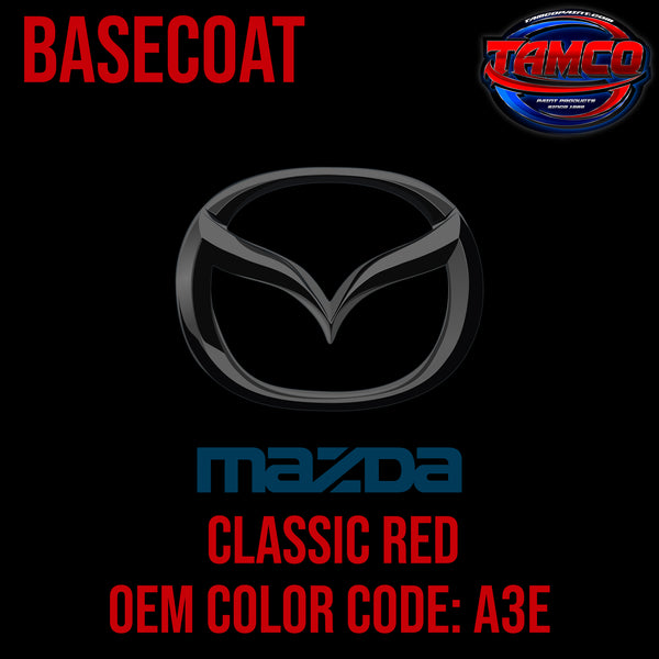 Mazda Classic Red | A3E | 2001-2007 | OEM Basecoat