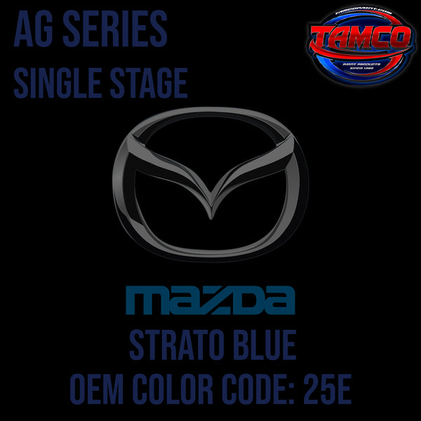 Mazda Strato Blue | 25E | 2003-2007 | OEM AG Series Single Stage