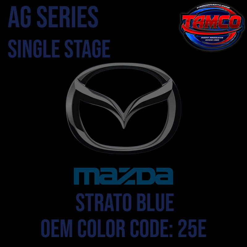Mazda Strato Blue | 25E | 2003-2007 | OEM AG Series Single Stage