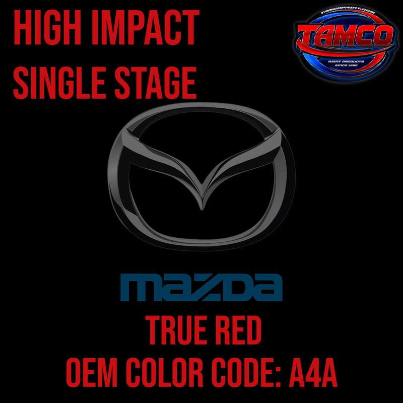 Mazda True Red | A4A | 2006-2016 | OEM High Impact Series Single Stage