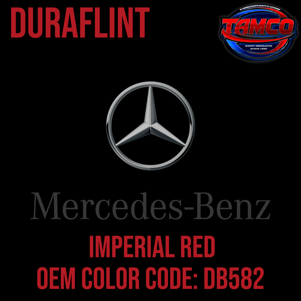 Tamco Paint Mercedes  Imperial Red Code  DB582 OEM DuraFlint Series Single Stage