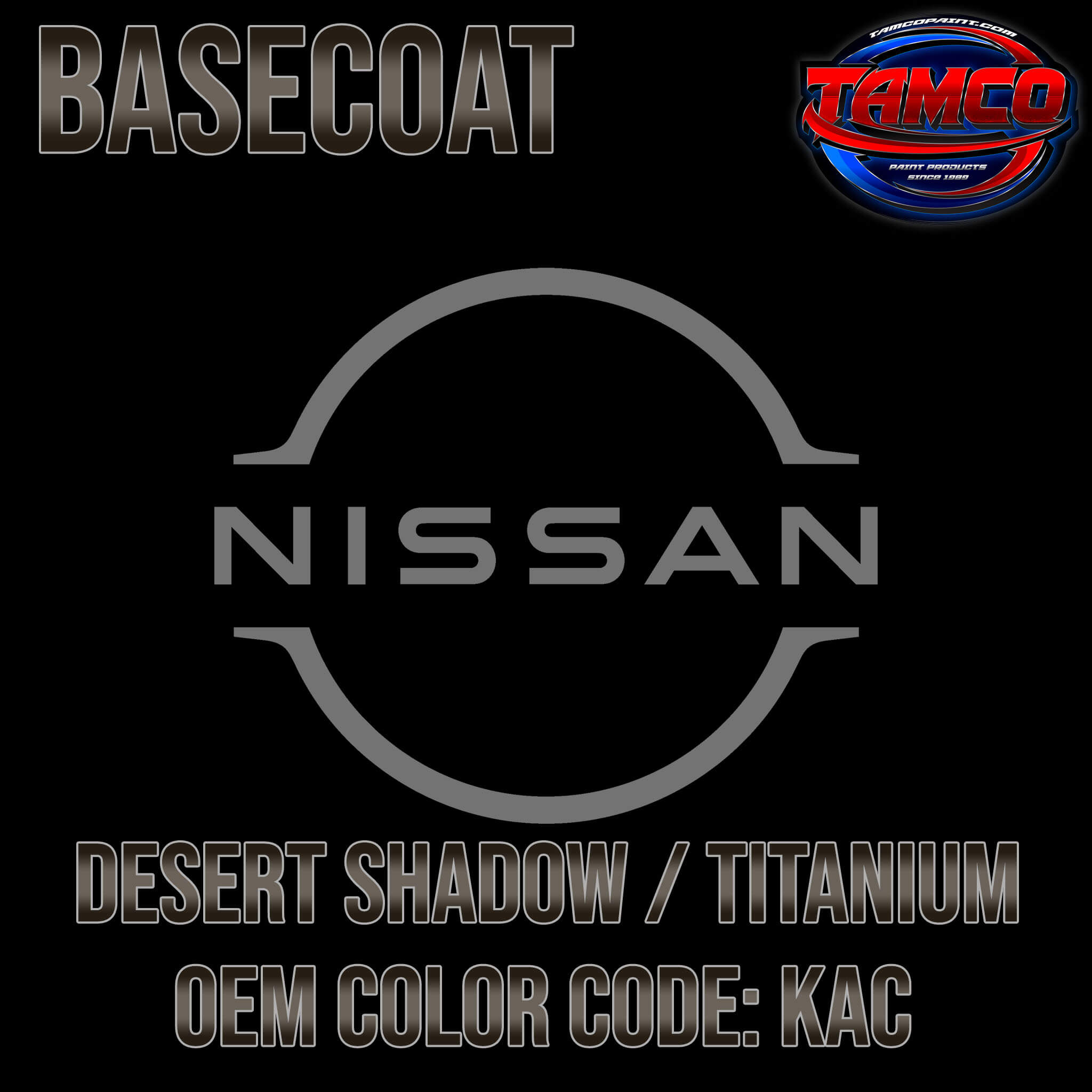 Nissan Desert Shadow/Titanium Basecoat