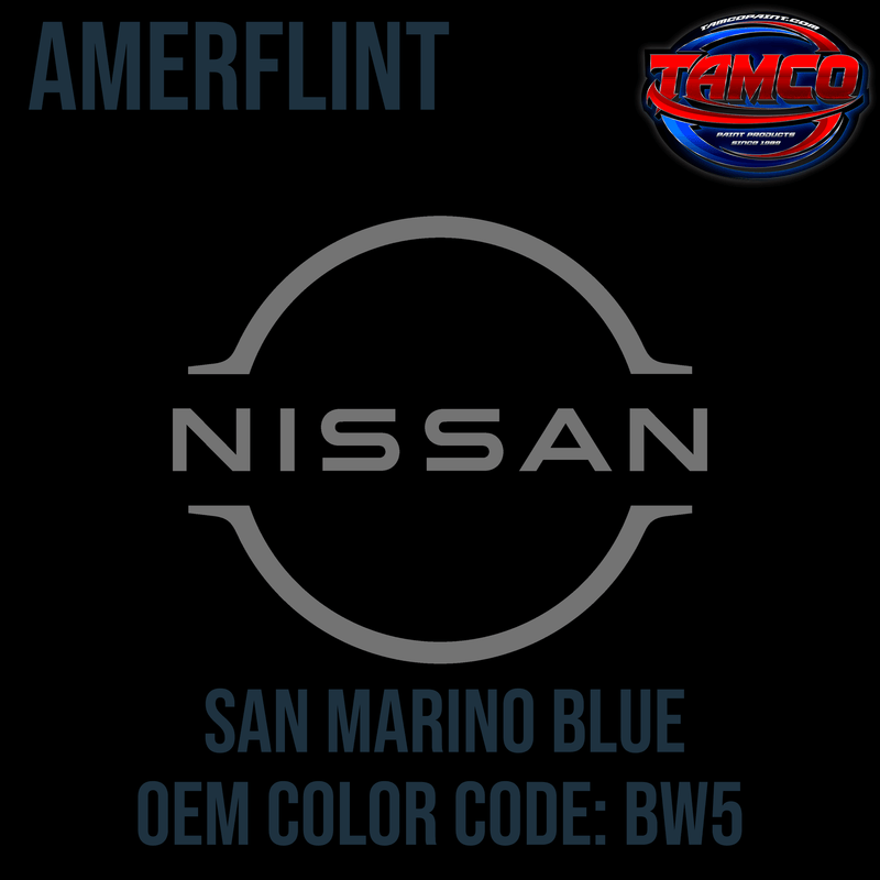 Tamco Paint Nissan San Marino Blue Code BW5 Amerflint II Series Single Stage