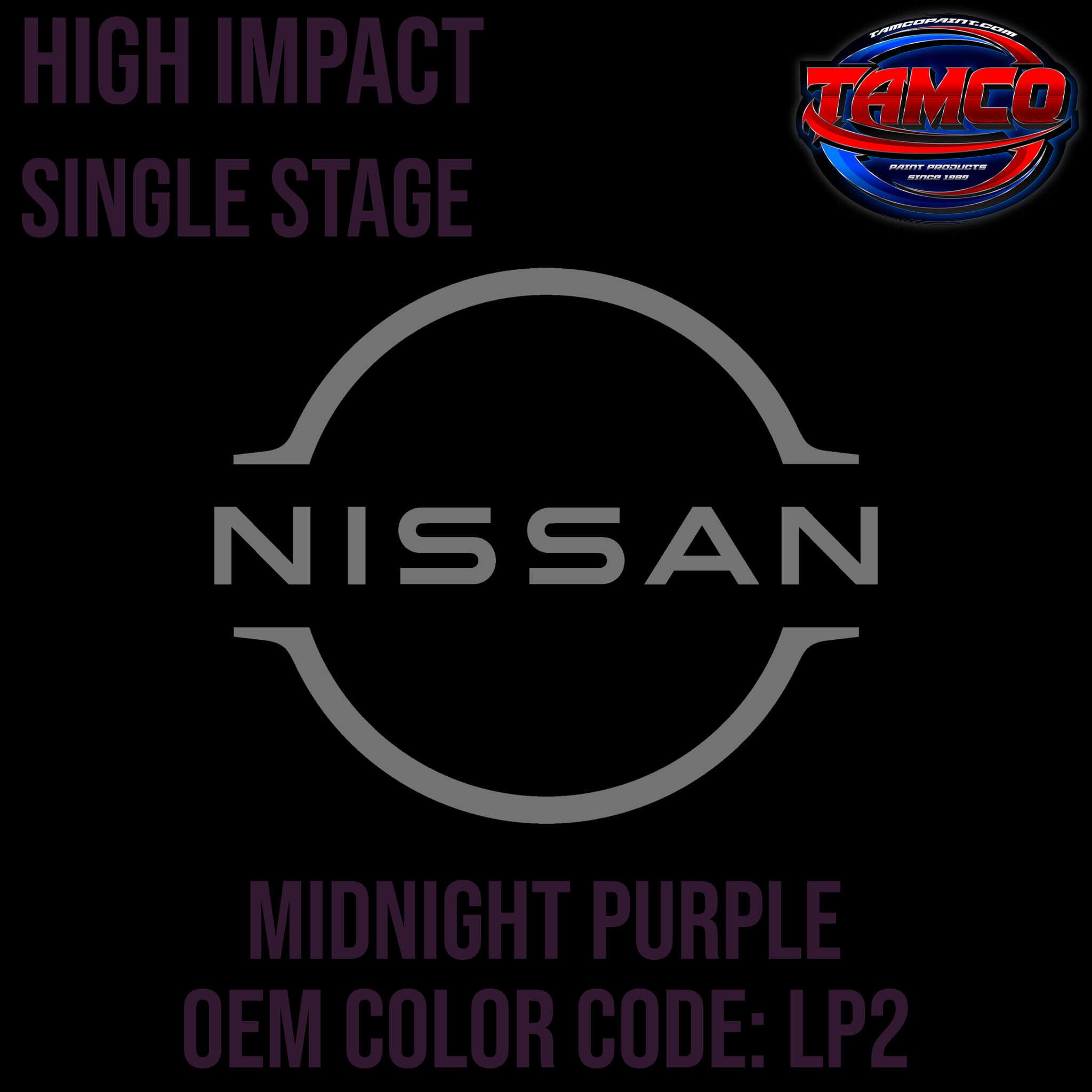 Tamco Paint Nissan Midnight Purple Code LP2 OEM High Impact Single Stage