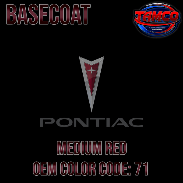 Tamco Paint Pontiac Medium Red OEM Basecoat