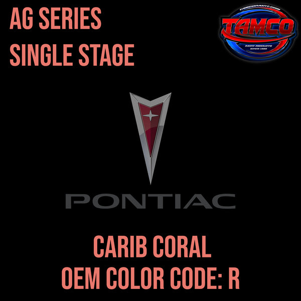 Pontiac Carib Coral | R | 1957 | OEM AG Series Single Stage