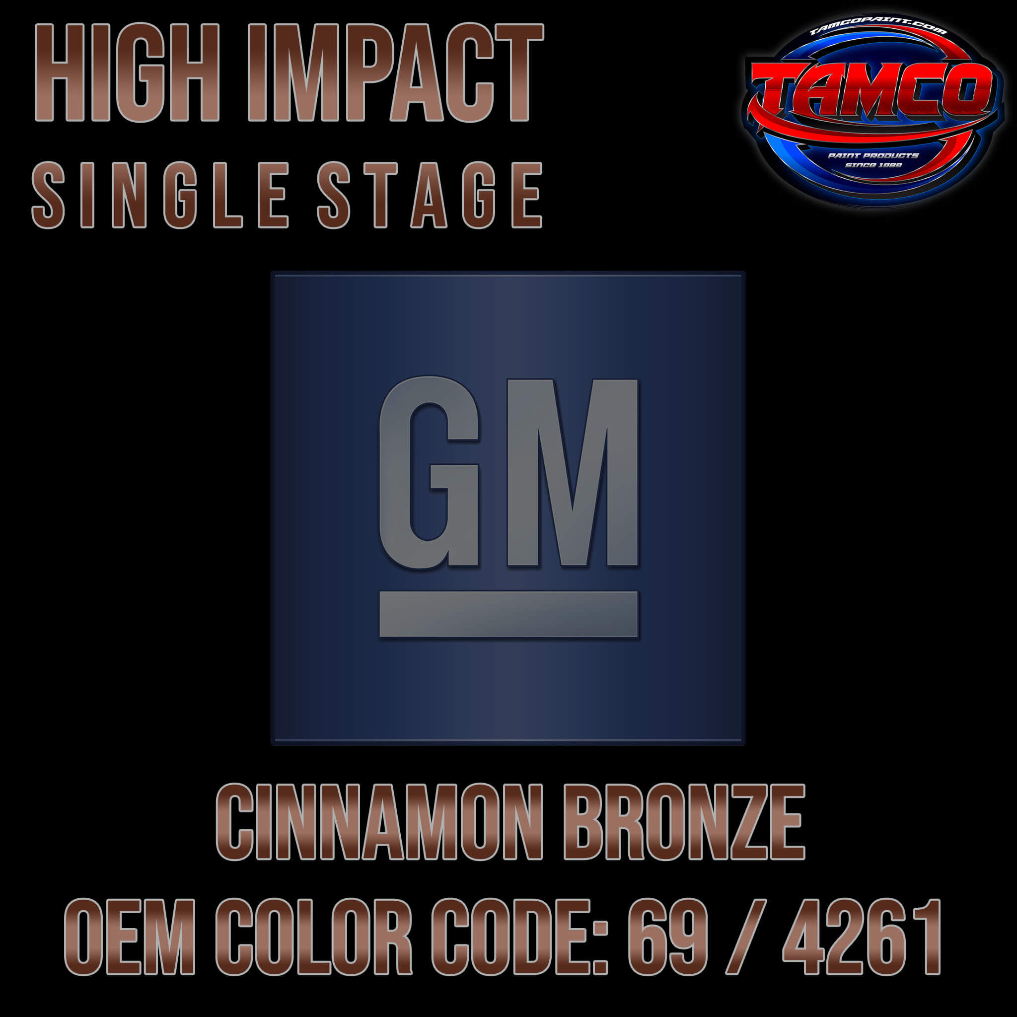 GM Cinnamon Bronze
