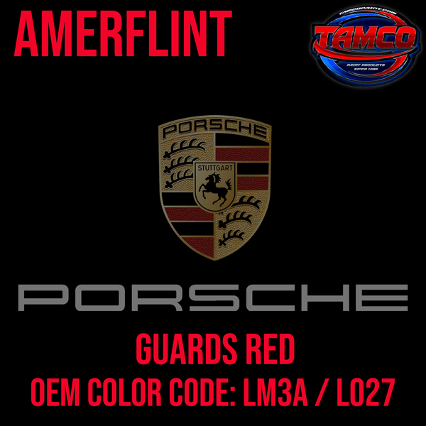 Tamco Paint Porsche Guards Red OEM Color Code: LM3A / L027 Amerflint