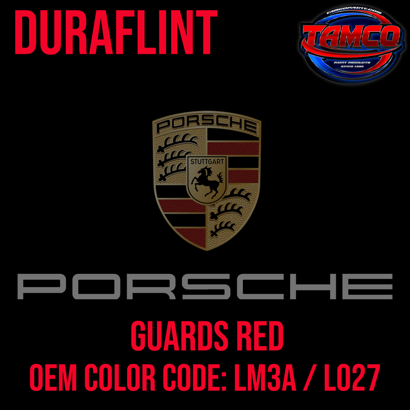 Tamco Paint Porsche Guards Red OEM Color Code: LM3A / L027 Duraflint