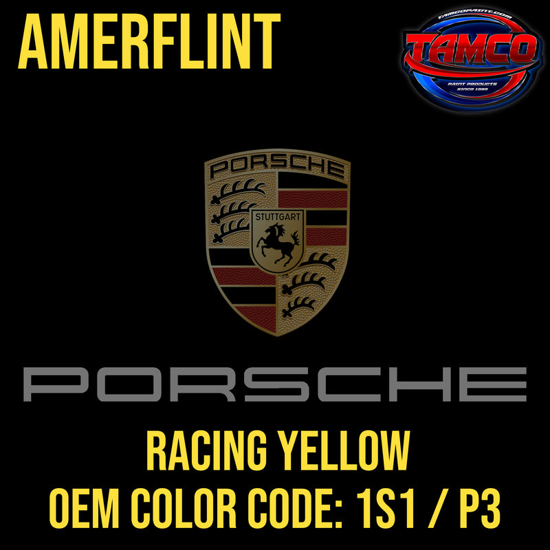 Porsche Racing Yellow | 1S1 / P3 | 2015-2024 | OEM Amerflint II Series Single Stage