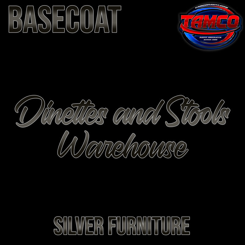 Silver Furniture | Customer Color Basecoat